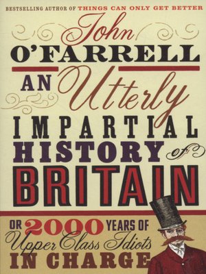 cover image of An utterly impartial history of Britain